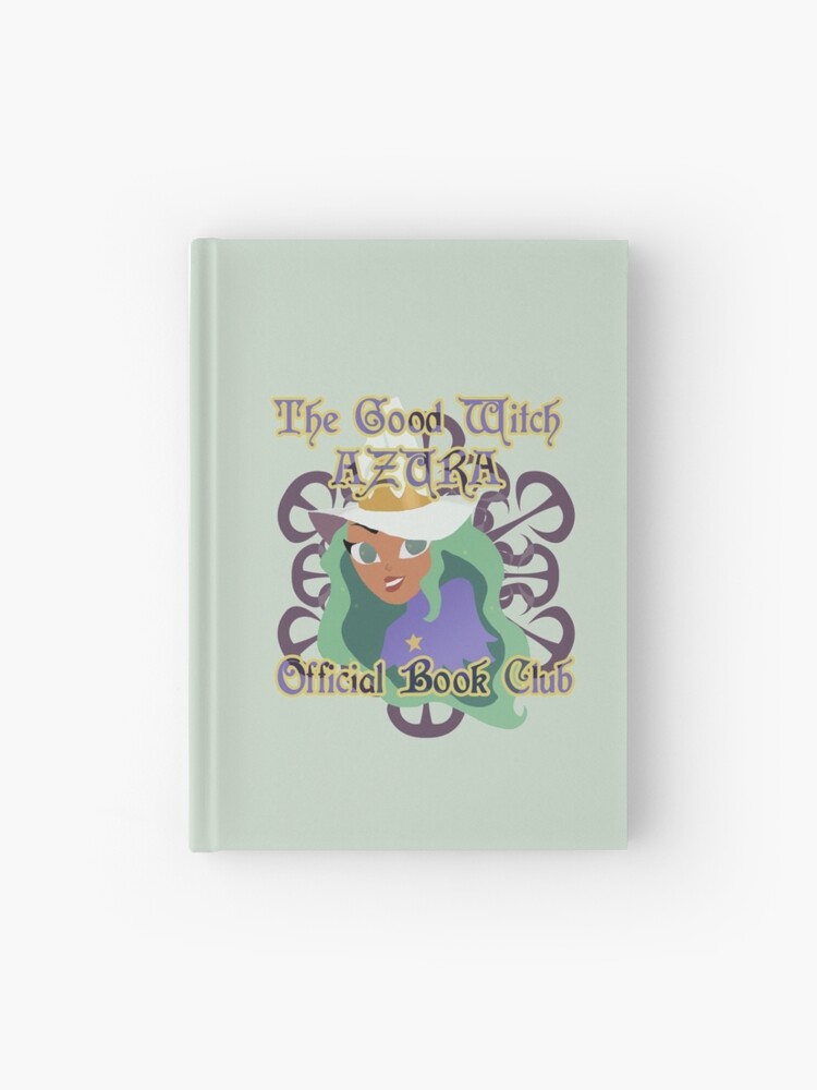 The Good Witch AZURA - BOOK CLUB (From The Owl House) Hardcover