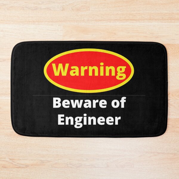 Item preview, Beware of Engineer designed and sold by Sonatablue.