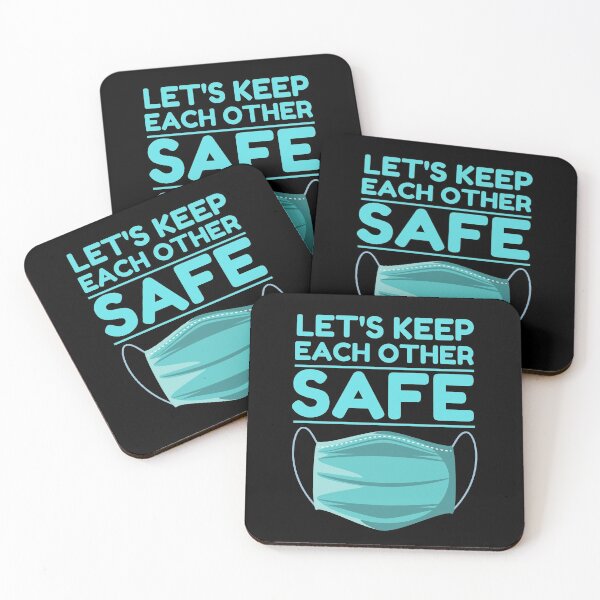 Item preview, Let’s Keep Each Other Safe designed and sold by ohmier.