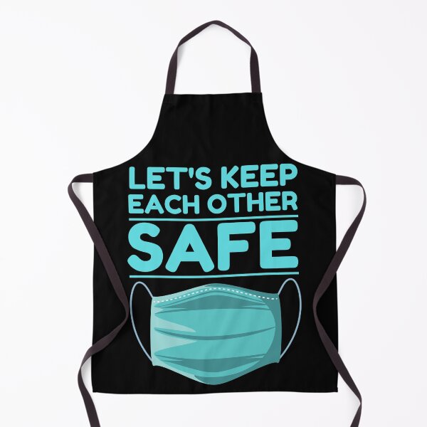 Item preview, Let’s Keep Each Other Safe designed and sold by ohmier.