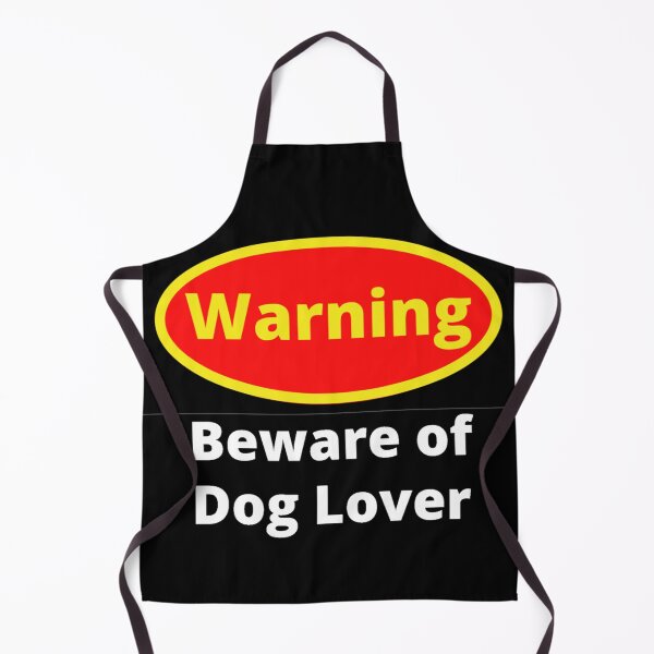 Item preview, Beware of Dog Lover designed and sold by Sonatablue.