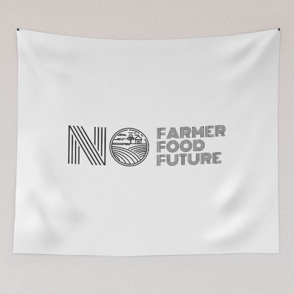 Item preview, No Farmer No Food No Future  designed and sold by RaRa-Design.