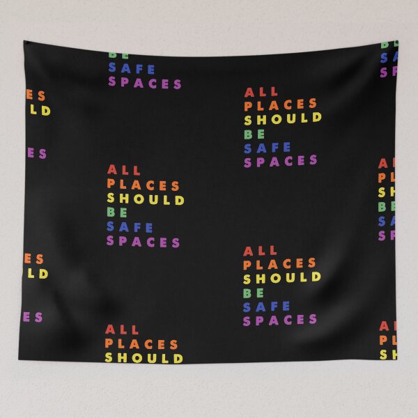 Item preview, All Places Should Be Safe Spaces - Gay Pride designed and sold by MoopCatSwag.
