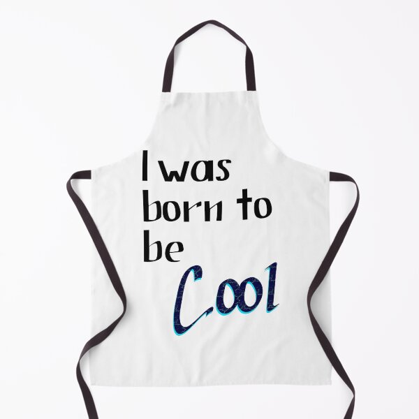 Item preview, Sign "Born to be cool" designed and sold by Javier Narváez Solarte.