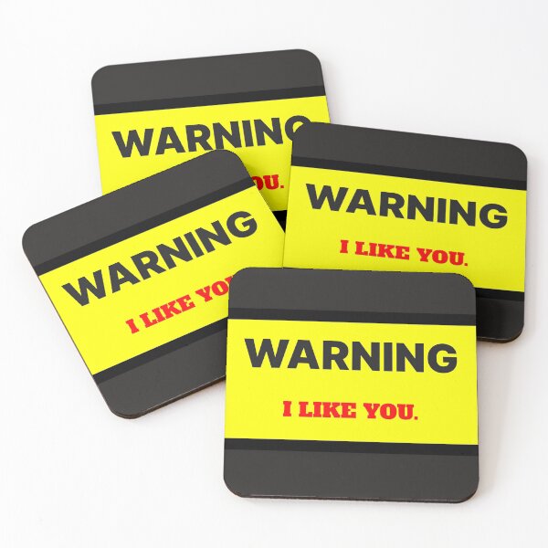 Item preview, Warning I Like You designed and sold by QuotesDogma.
