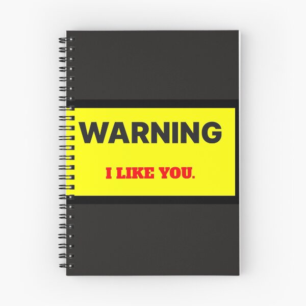 Item preview, Warning I Like You designed and sold by QuotesDogma.