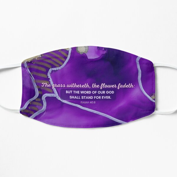 Isaiah 40:8 Flower Scripture Style Mask