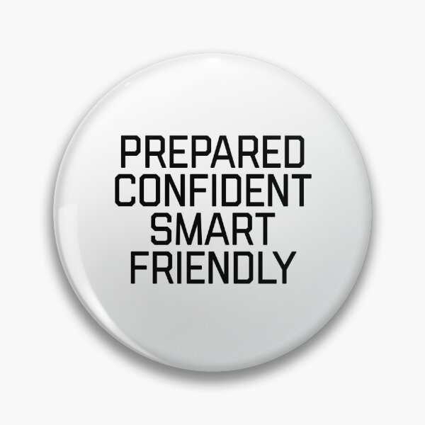 Item preview, I am Prepared, Confident, Smart and Friendly 3 designed and sold by flying-flamingo.