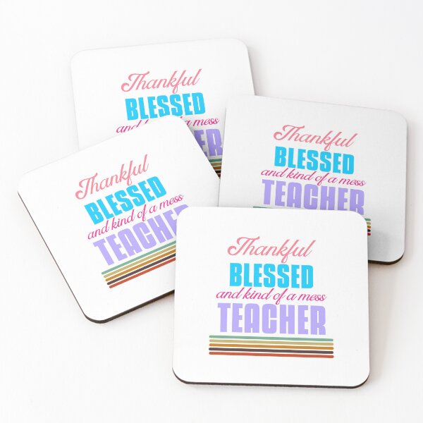 Item preview, Thankful Blessed And Kind Of A Mess Teacher designed and sold by Lijo Jose.