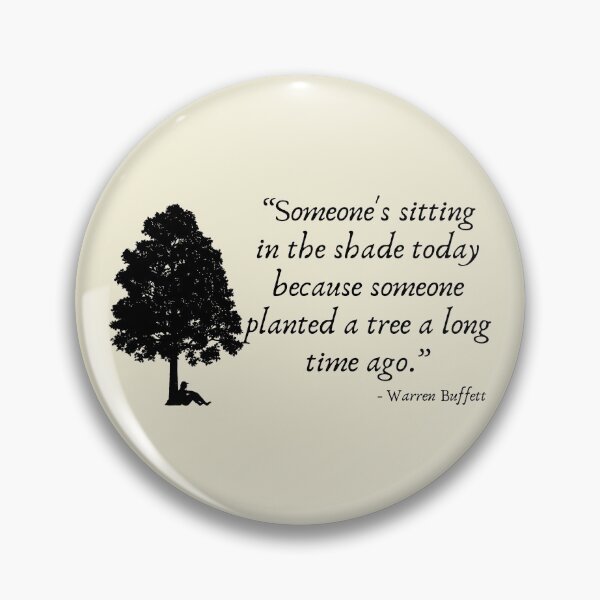 Item preview, Someone Is Sitting in the Shade Today Because Someone Planted a Tree a Long Time Ago designed and sold by kindxinn.