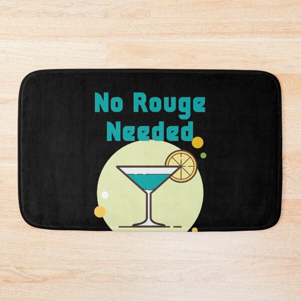 Item preview, No Rouge Needed Celebration Cocktail Fun Alcohol designed and sold by Two Left Hands Design.