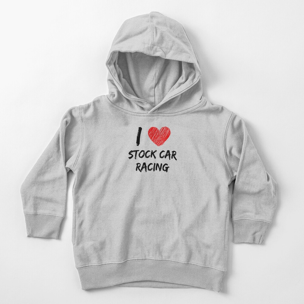"I Love Stock Car Racing" Toddler Pullover Hoodie by DesignCo Redbubble