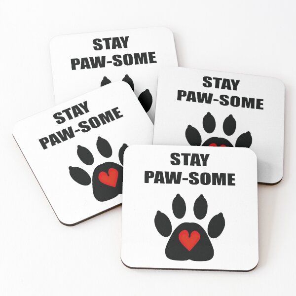 Item preview, Stay Paw-some designed and sold by BusyMonkeys.