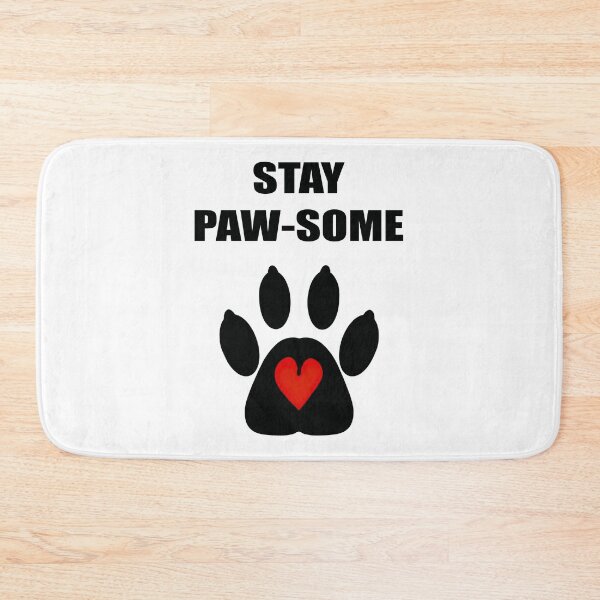 Item preview, Stay Paw-some designed and sold by BusyMonkeys.