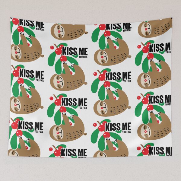 Item preview, Sloth Mistletoe | Kiss Me You Fool Christmas Meme designed and sold by GravitiTees.