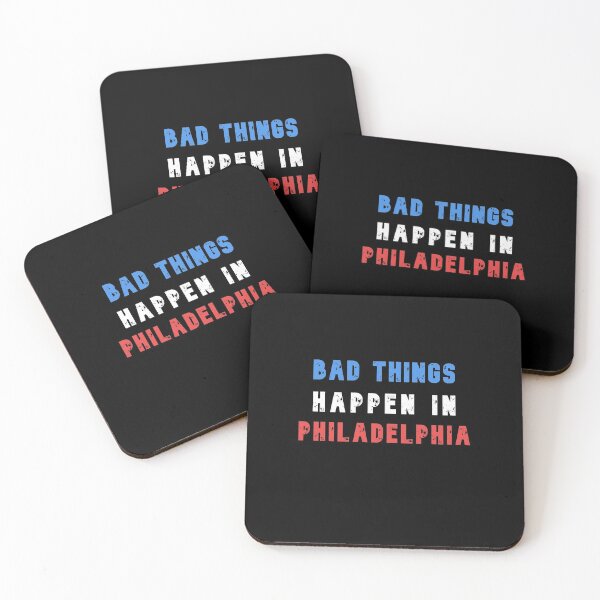 Item preview, Bad thing Happen in Philly-2 designed and sold by IZ-STAR.