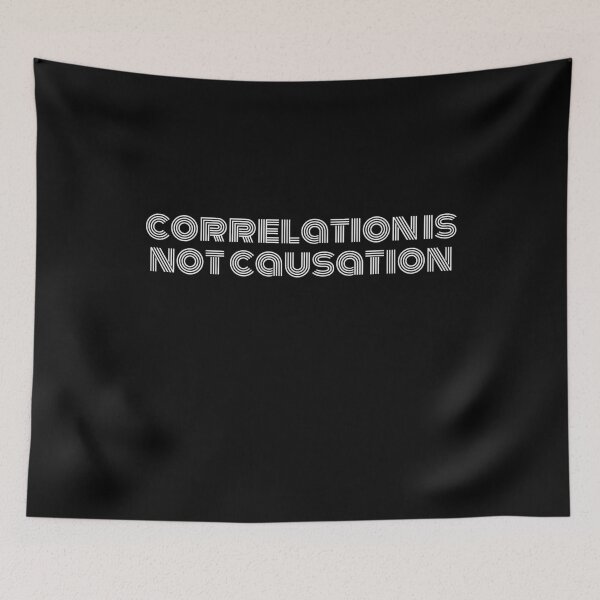 Item preview, Correlation is not causation designed and sold by evokearo.