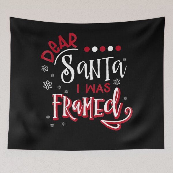 Item preview, Dear Santa I was framed Xmas designed and sold by ChristSchroeder.