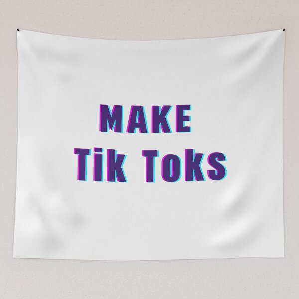 Item preview, Make Tik Toks Tik Tok Slogan designed and sold by chris-ellis-art.