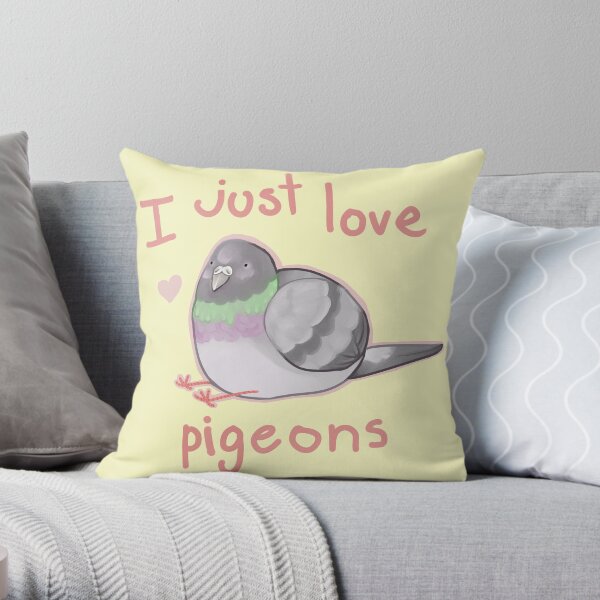 I just love pigeons Throw Pillow