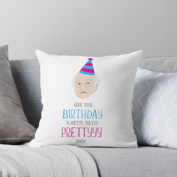 Item preview, Larry David Pretty Good Birthday designed and sold by ZazasDesigns.