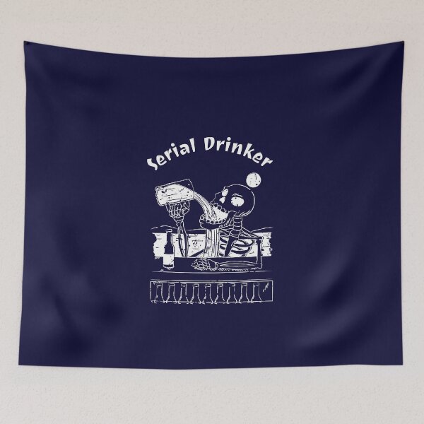 Item preview, Serial Drinker funny design designed and sold by BlascoShop.
