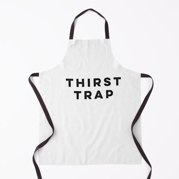Item preview, Thirst Trap designed and sold by HilariousThings.