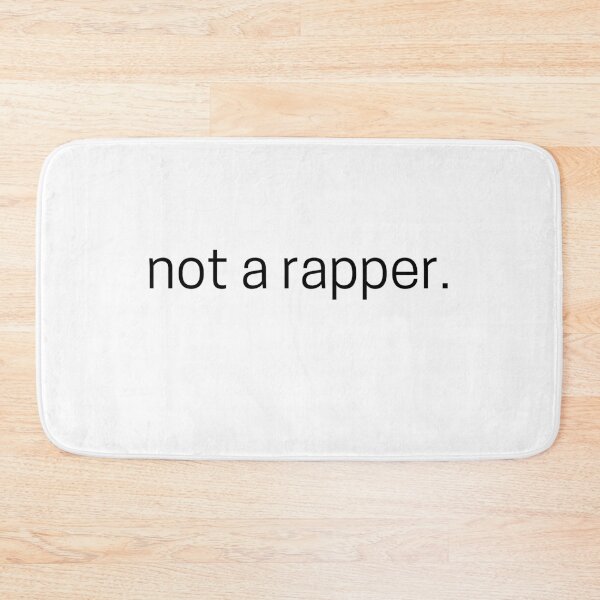 Item preview, Not A rapper designed and sold by narcocynic.