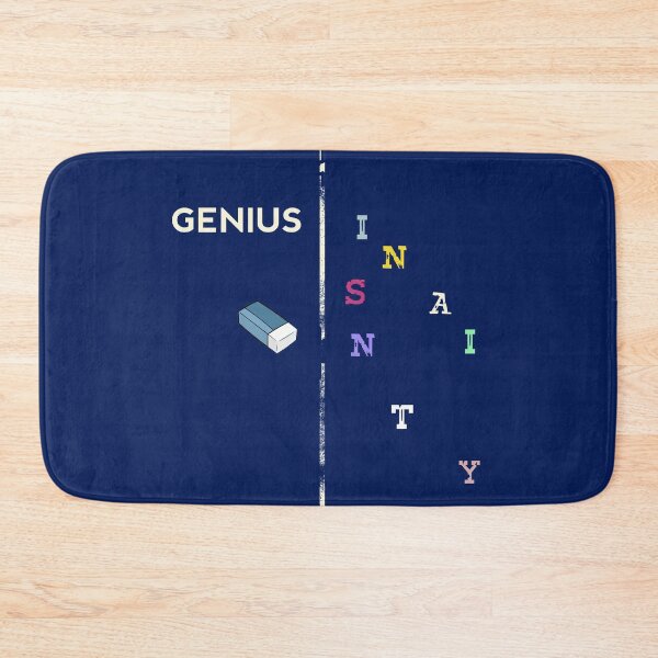 Item preview, Erasing The Line Between Genius And Insanity designed and sold by HappySchnapper.