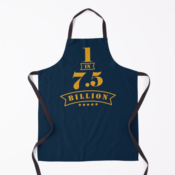 Item preview, One in a Billion (7.5 Billion) designed and sold by MerchHouse.