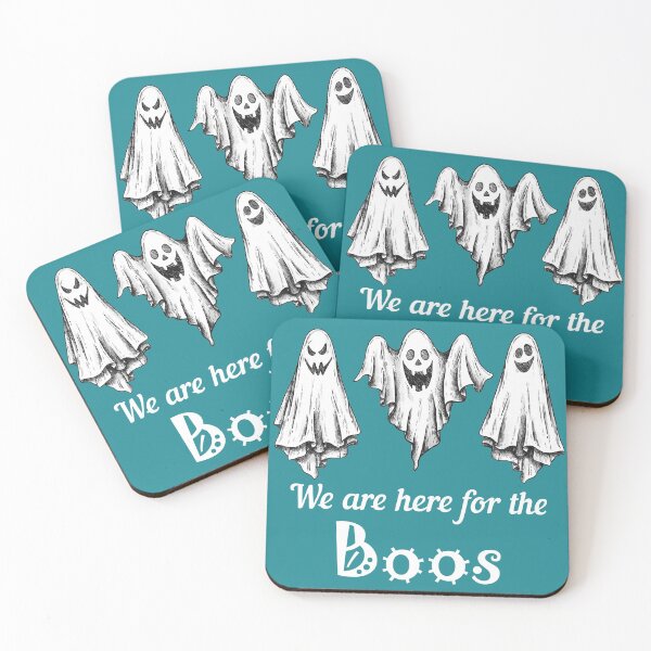 Item preview, We are here for the Boos designed and sold by YourStyleB.