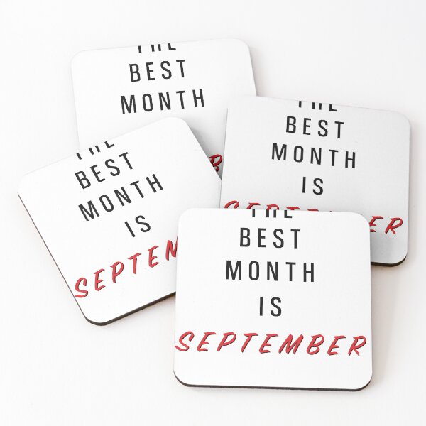 Item preview, The Best Month Is September Birthday designed and sold by Marco Damm.