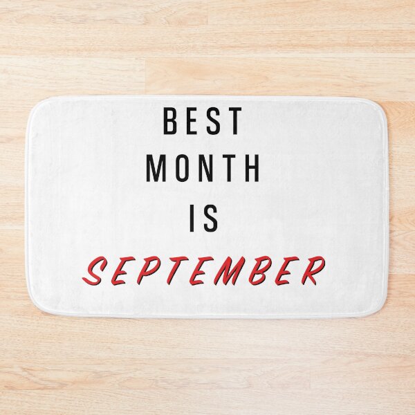 Item preview, The Best Month Is September Birthday designed and sold by Marco Damm.