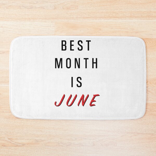 Item preview, The Best Month Is June Birthday designed and sold by Marco Damm.
