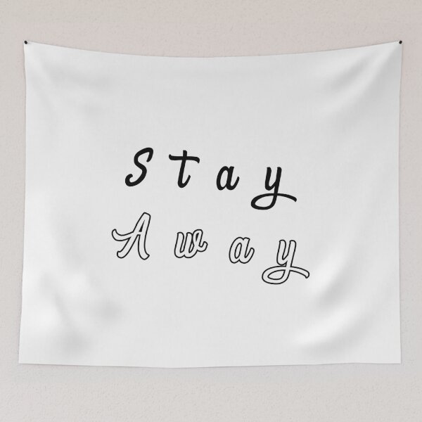 Item preview, Stay away designed and sold by Printedarts.
