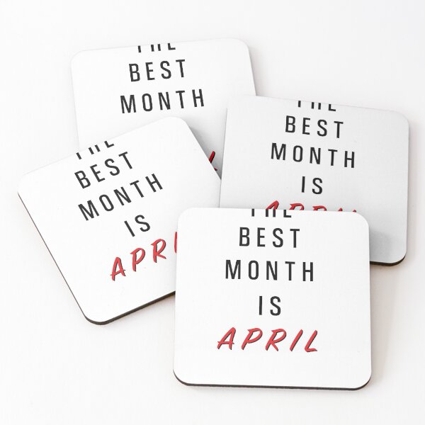 Item preview, The Best Month Is April Birthday designed and sold by Marco Damm.
