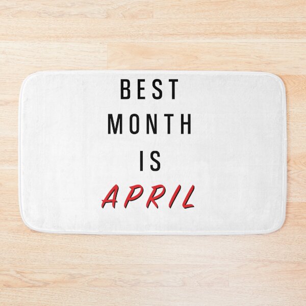 Item preview, The Best Month Is April Birthday designed and sold by Marco Damm.