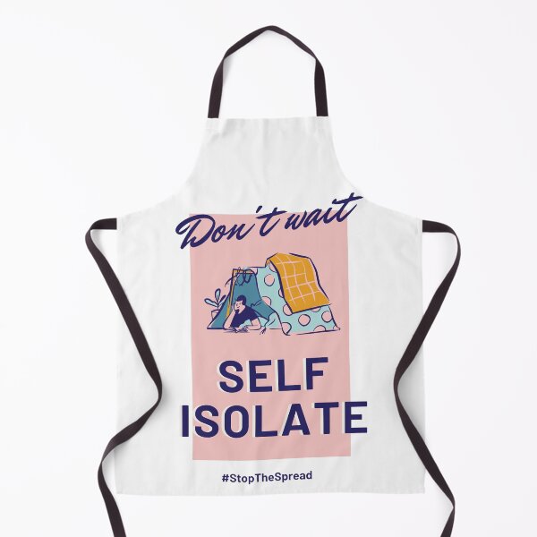 Item preview, Don't Wait Self Isolate designed and sold by Shinobi23.