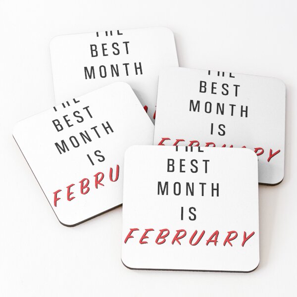 Item preview, The Best Month Is February Birthday designed and sold by Marco Damm.