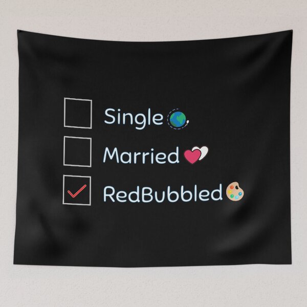 Item preview, Marital Status - Single | Married | Redbubbled designed and sold by kalud-zoldyck.
