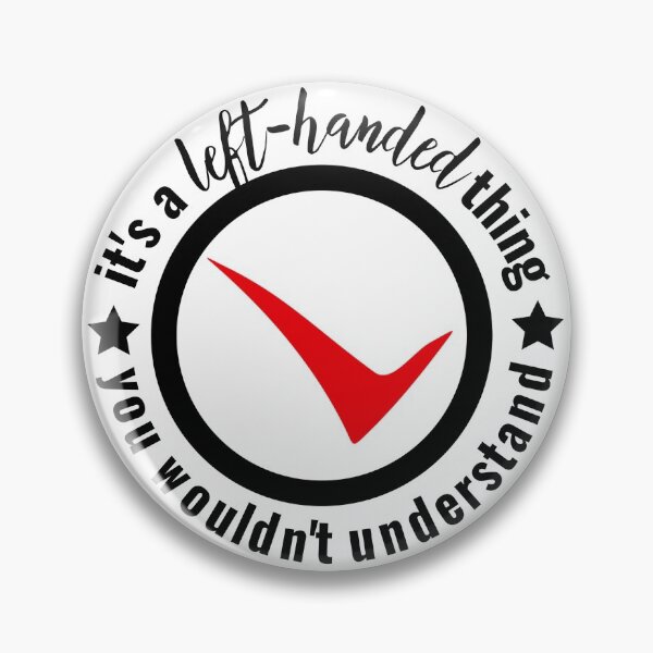 Item preview, Its a left-handed thing! designed and sold by DesignsByRisa.