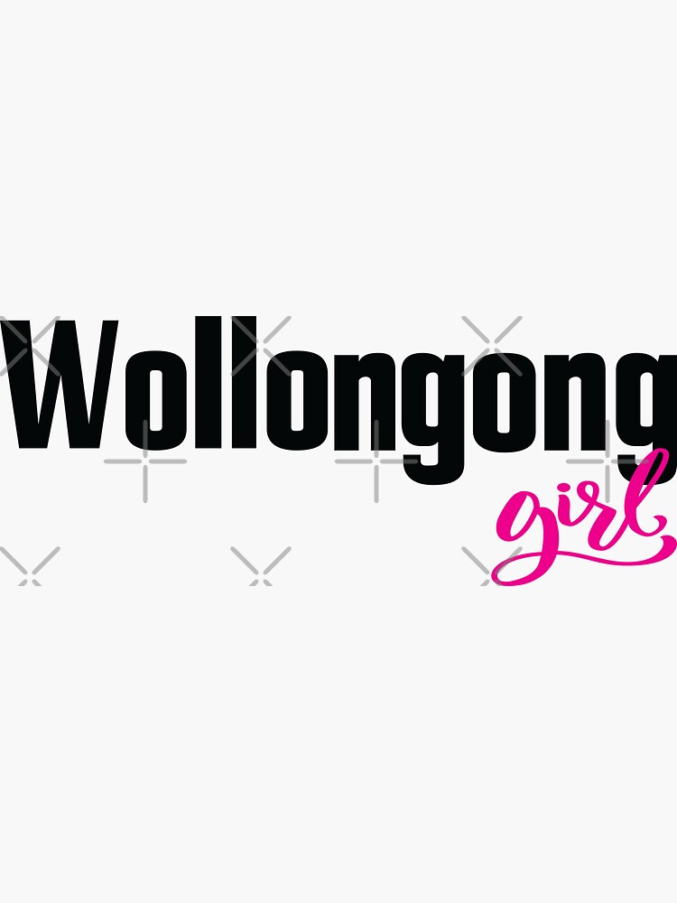 "Wollongong Girl" Sticker for Sale by ProjectX23 Redbubble