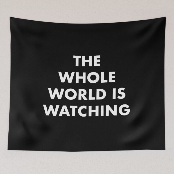 Item preview, The whole world is watching designed and sold by AnanasHananas.