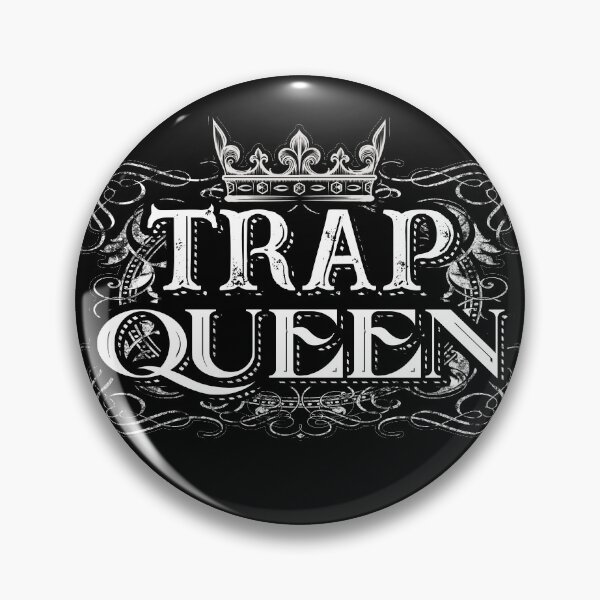 Item preview, Trap Queen designed and sold by HauntedMammoth.