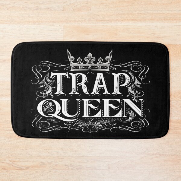 Item preview, Trap Queen designed and sold by HauntedMammoth.