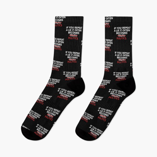 Item preview, If You Repeat A Lie Enough It Often Becomes Politics Funny Political designed and sold by BigBoyShop.