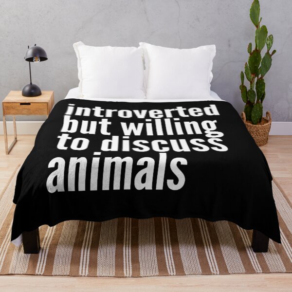 Item preview, Introverted but willing to discuss Animals designed and sold by SlartybardPOD2.