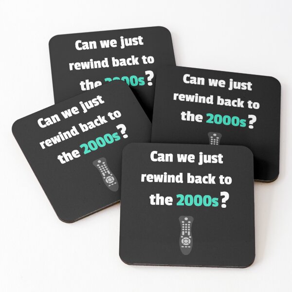 Item preview, Can we just rewind back to the 2000s? designed and sold by jrenderos.