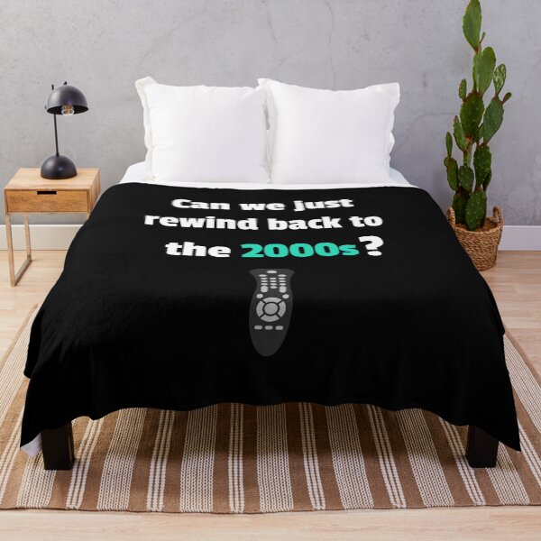 Item preview, Can we just rewind back to the 2000s? designed and sold by jrenderos.