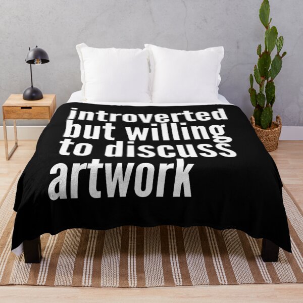 Item preview, Introverted but willing to discuss Artwork designed and sold by SlartybardPOD2.
